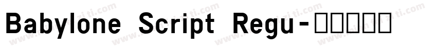 Babylone Script Regu字体转换